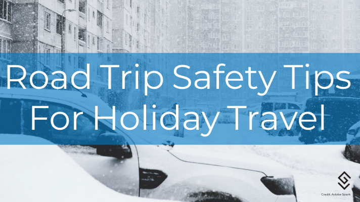 Road Trip Safety Tips For Holiday Travel