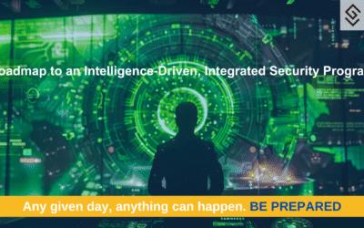 Roadmap to an Intelligence-Driven, Integrated Security Program